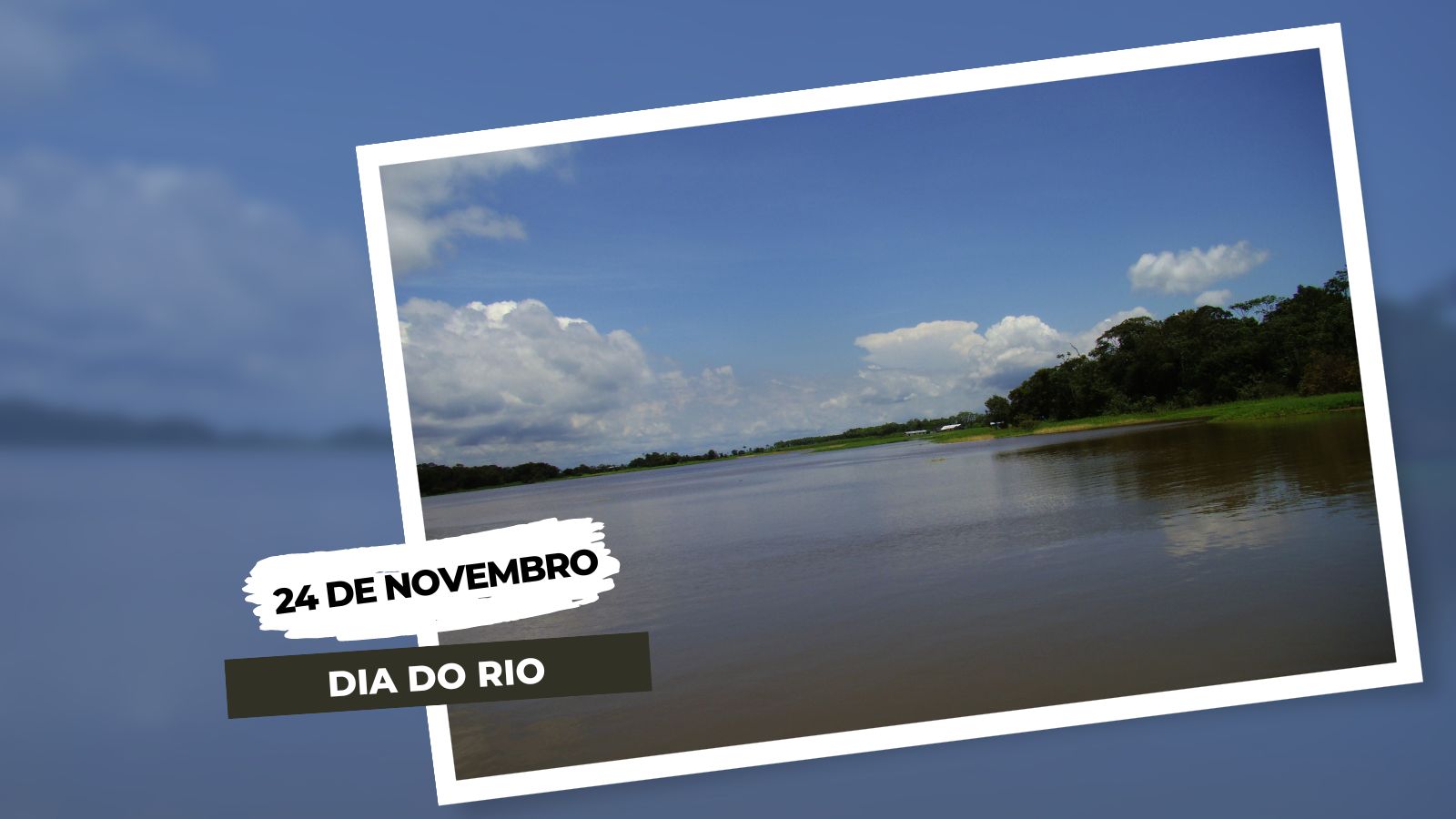 24 de novembro – Dia do Rio