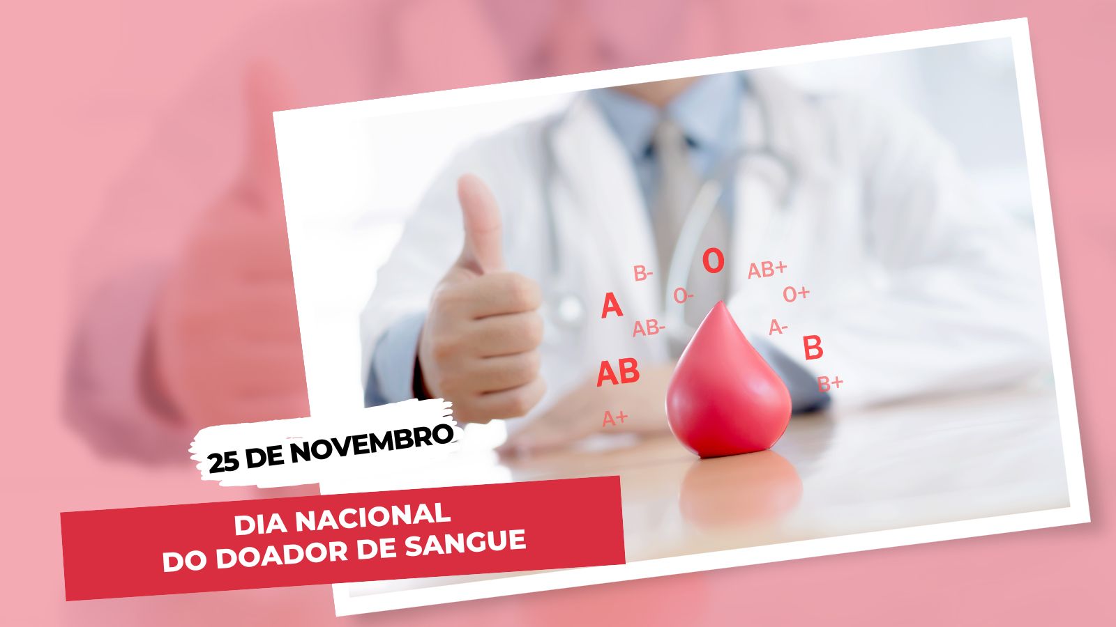 25 de novembro - Dia Nacional do Doador de Sangue